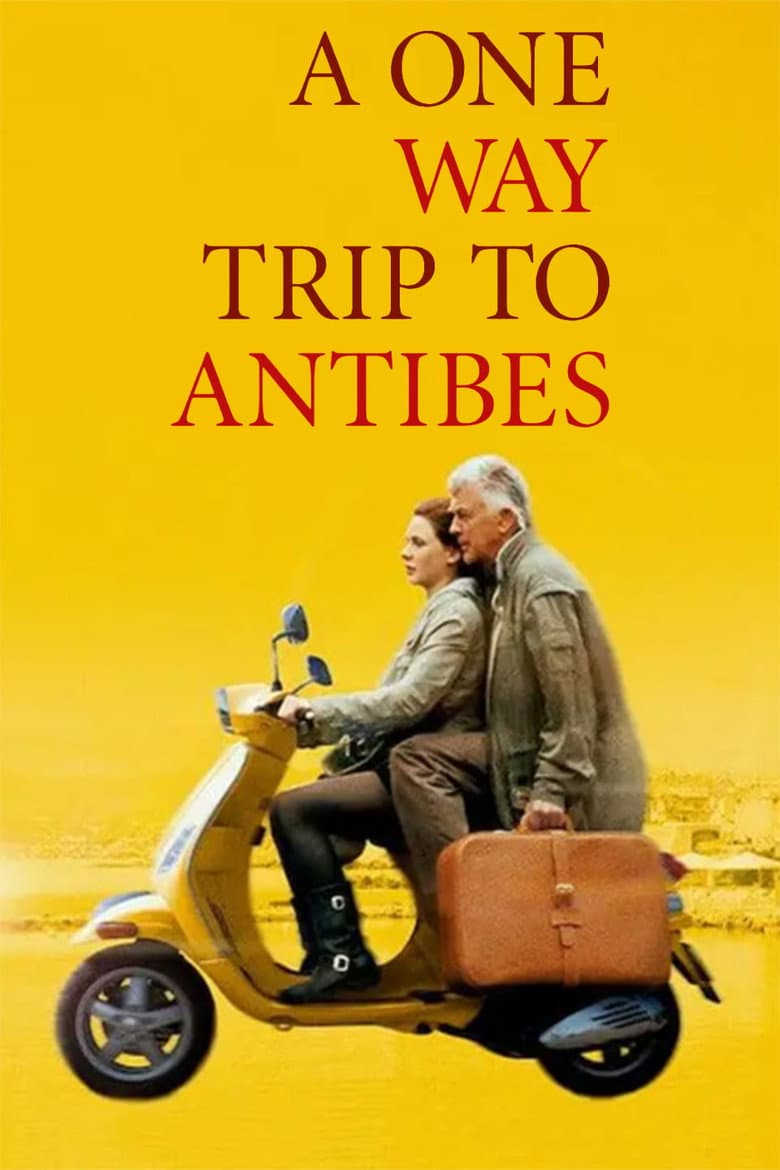 A One-Way Trip to Antibes poster