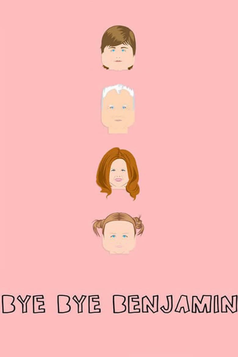 Bye Bye Benjamin poster