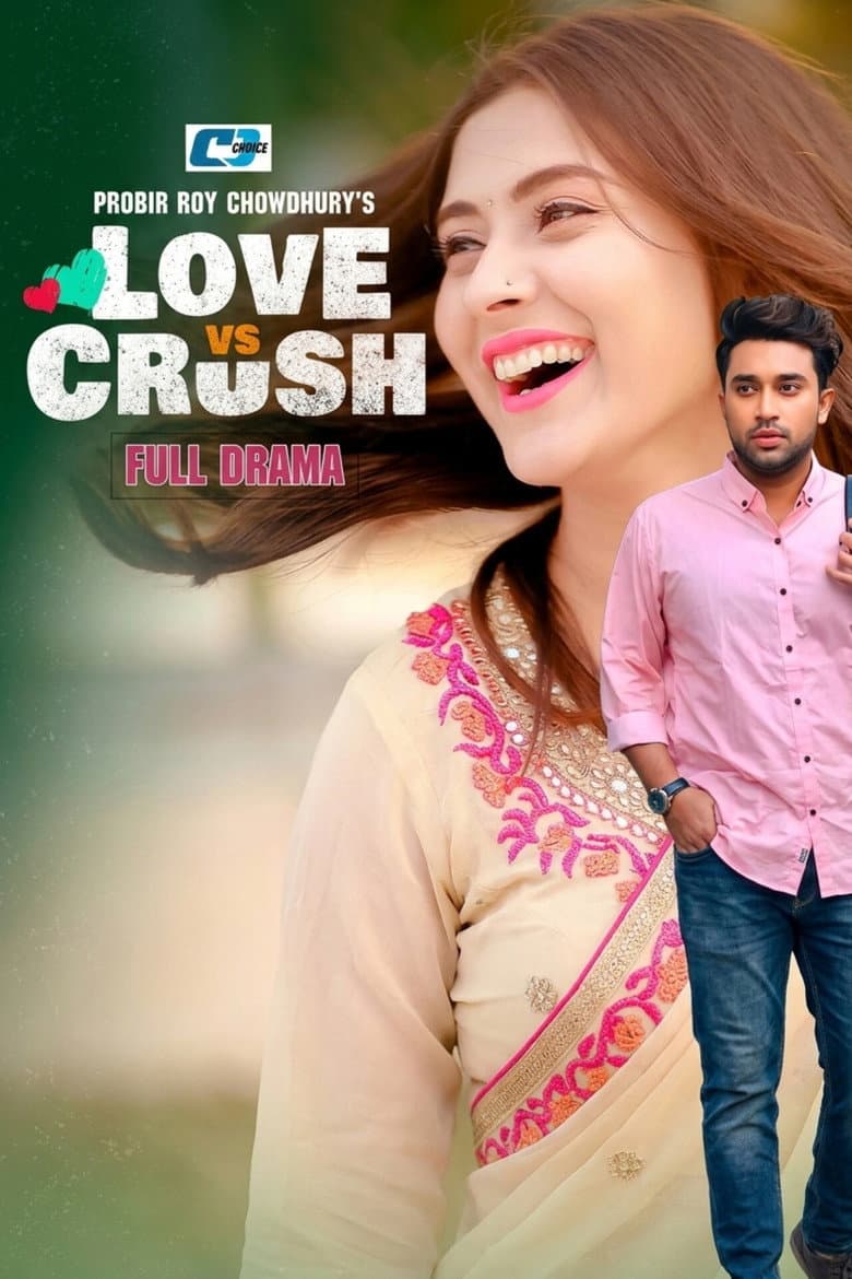 Love vs Crush poster
