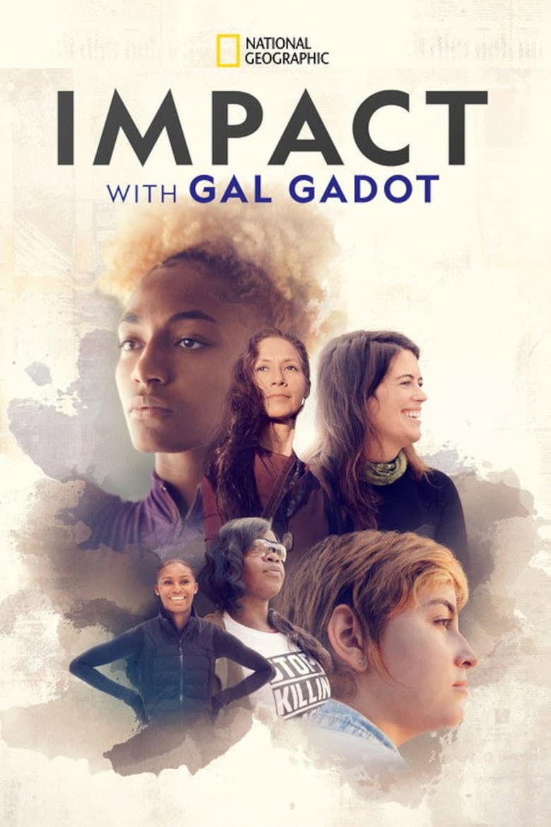 Impact With Gal Gadot poster