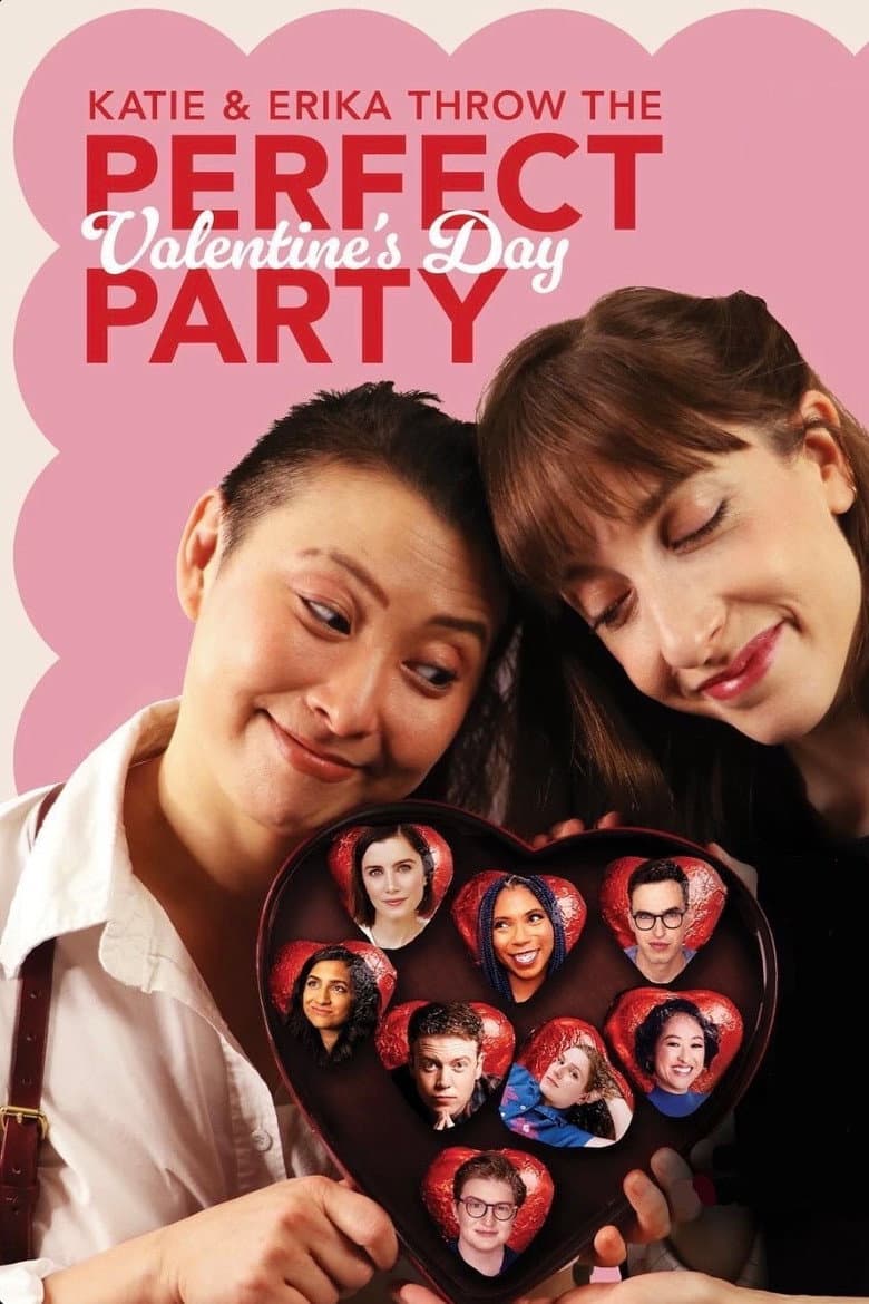 Katie and Erika Throw The Perfect (Valentine’s Day) Party poster
