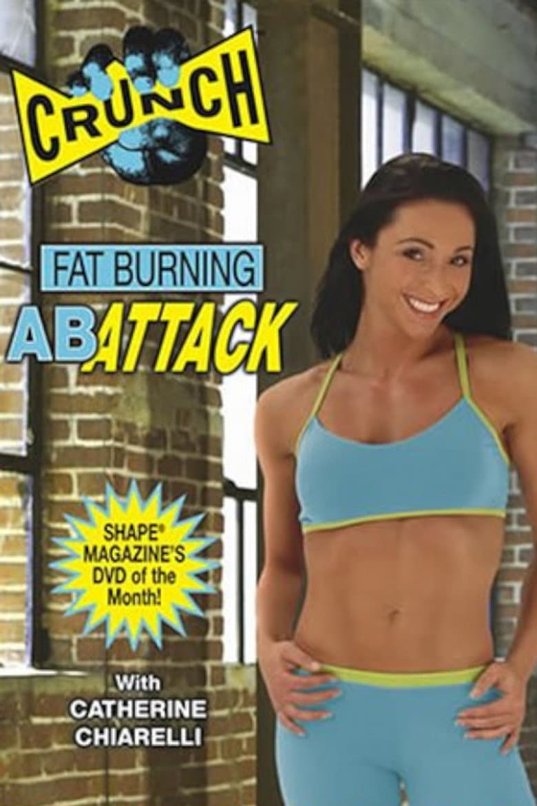 Crunch: Fat Burning Ab Attack poster