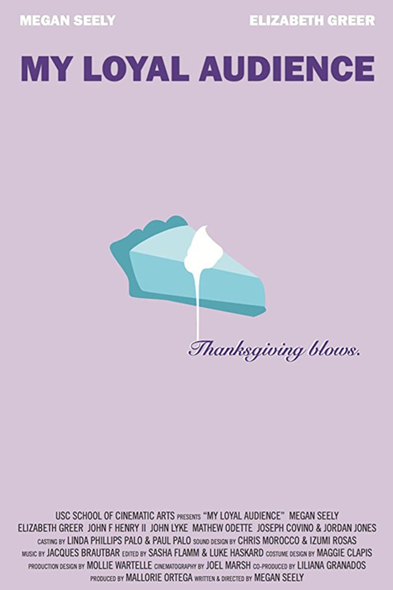 My Loyal Audience poster