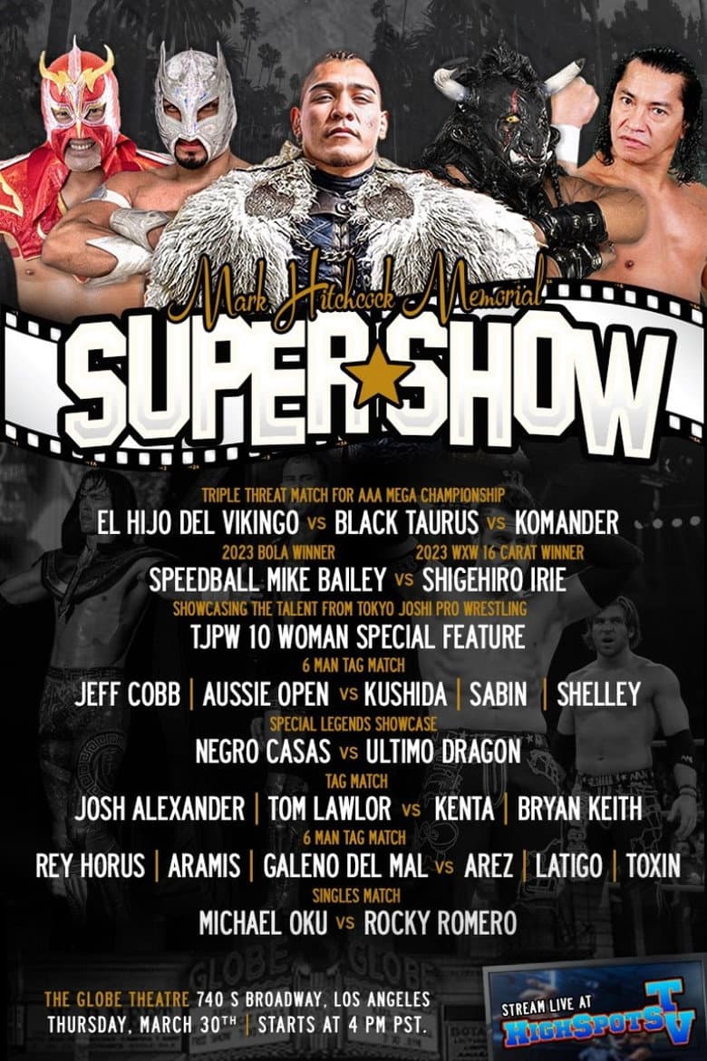 Mark Hitchcock Memorial Wrestlecon Supershow 2023 poster