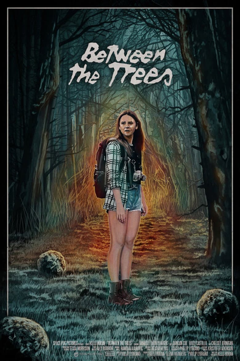 Between the Trees poster
