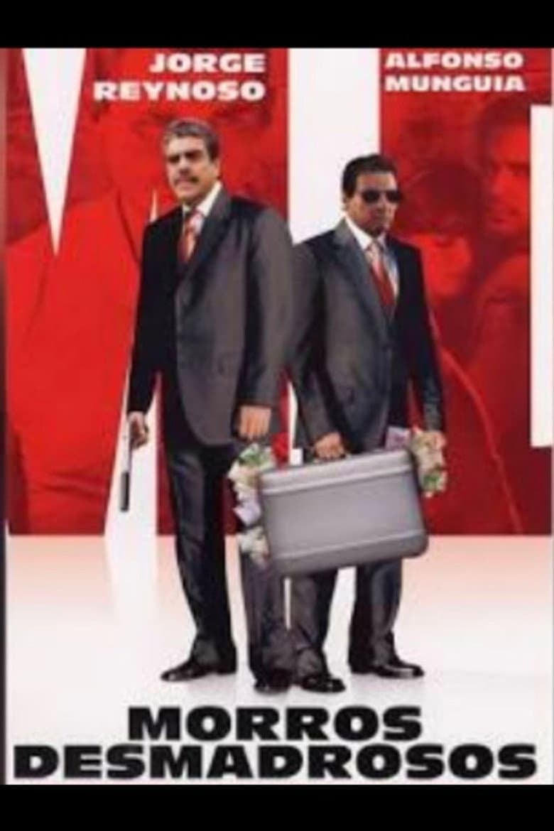 Morros desmadrosos poster