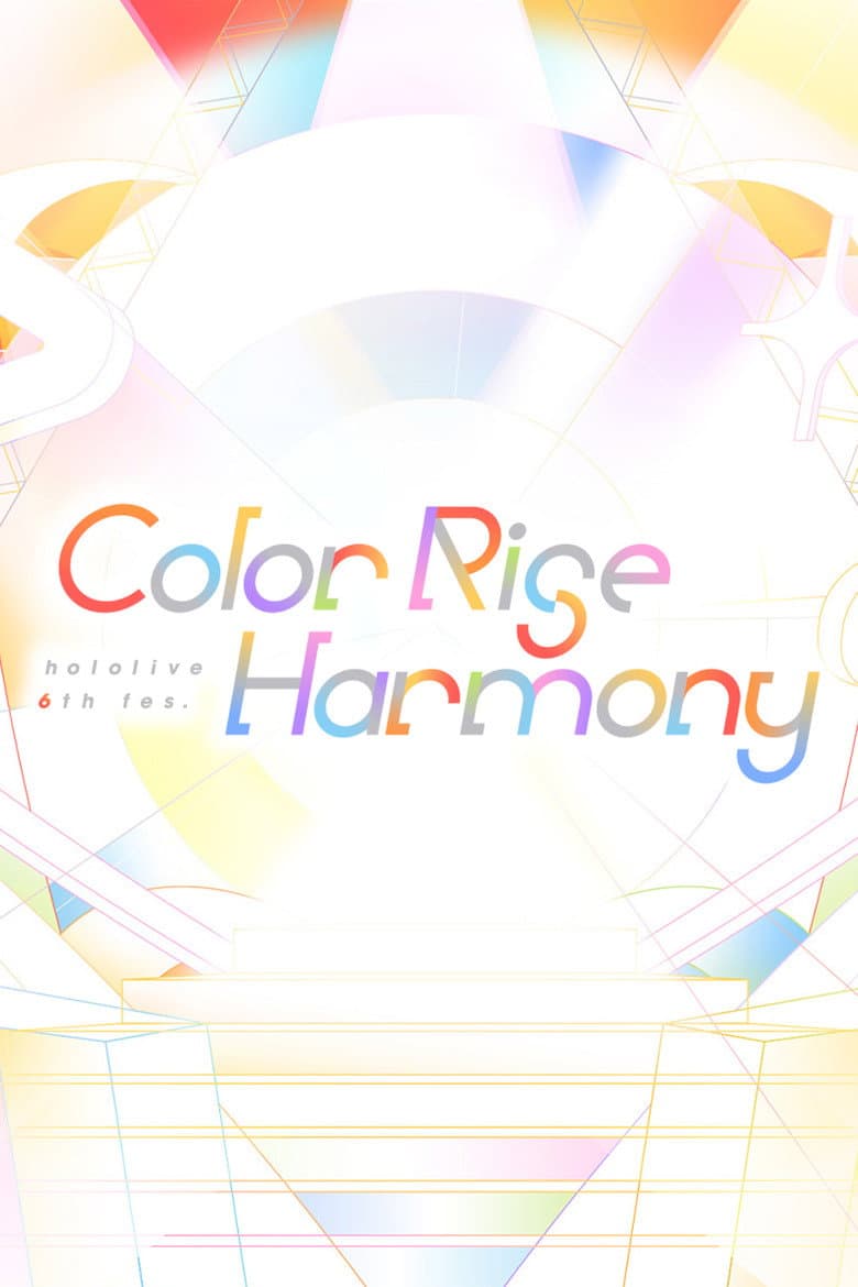 hololive 6th fes. Color Rise Harmony Day 2 hololive Stage 3 poster