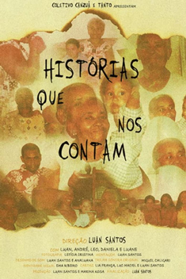 Histórias Que Nos Contam poster