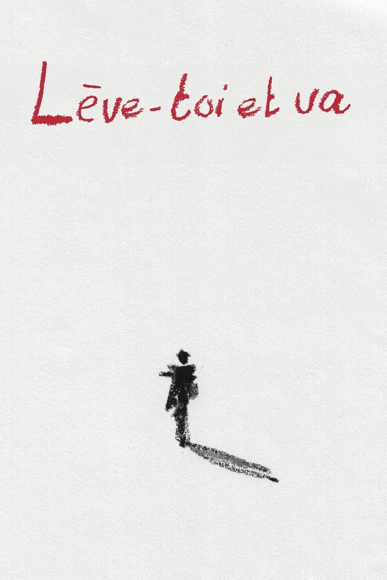 Lève-toi et va poster