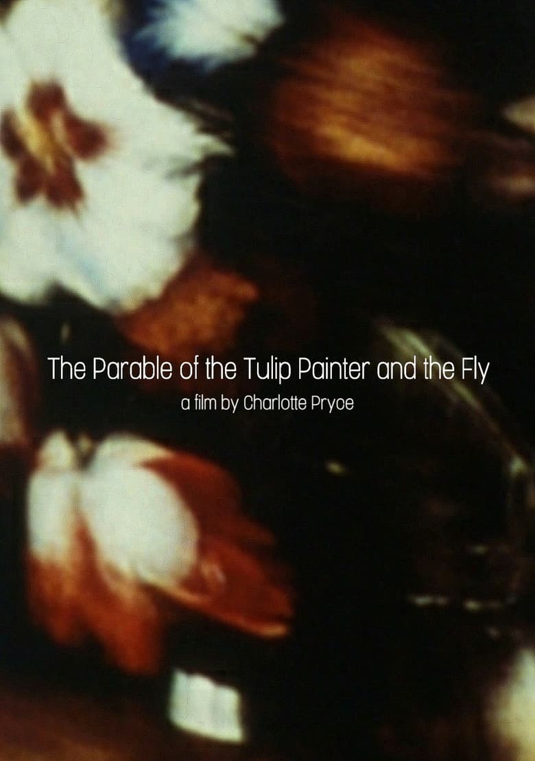 The Parable of the Tulip Painter and the Fly poster