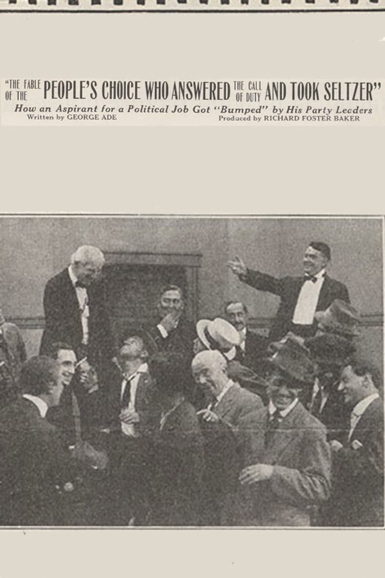 The Fable of the 'People's Choice Who Answered the Call of Duty and Took Seltzer' poster