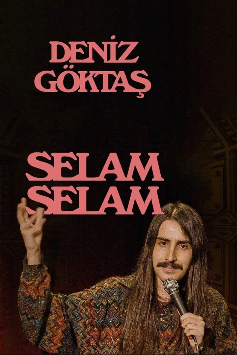 Deniz Göktaş: Selam Selam poster