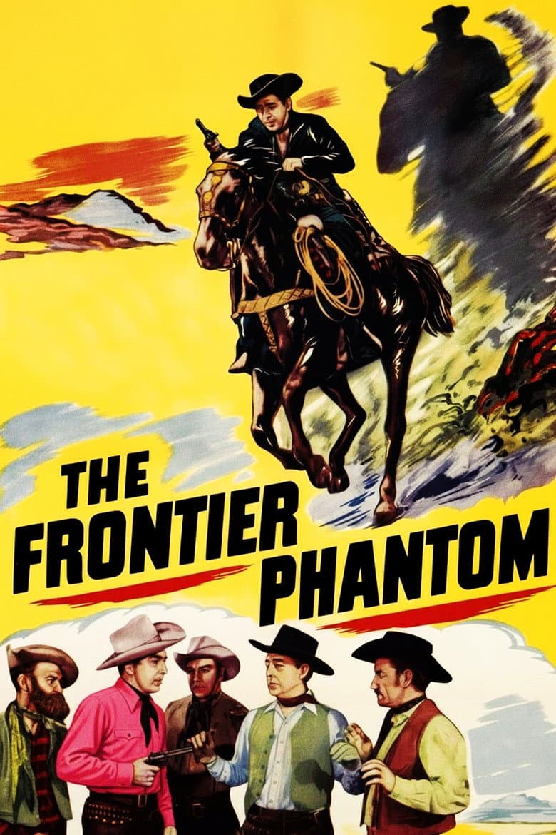 The Frontier Phantom poster