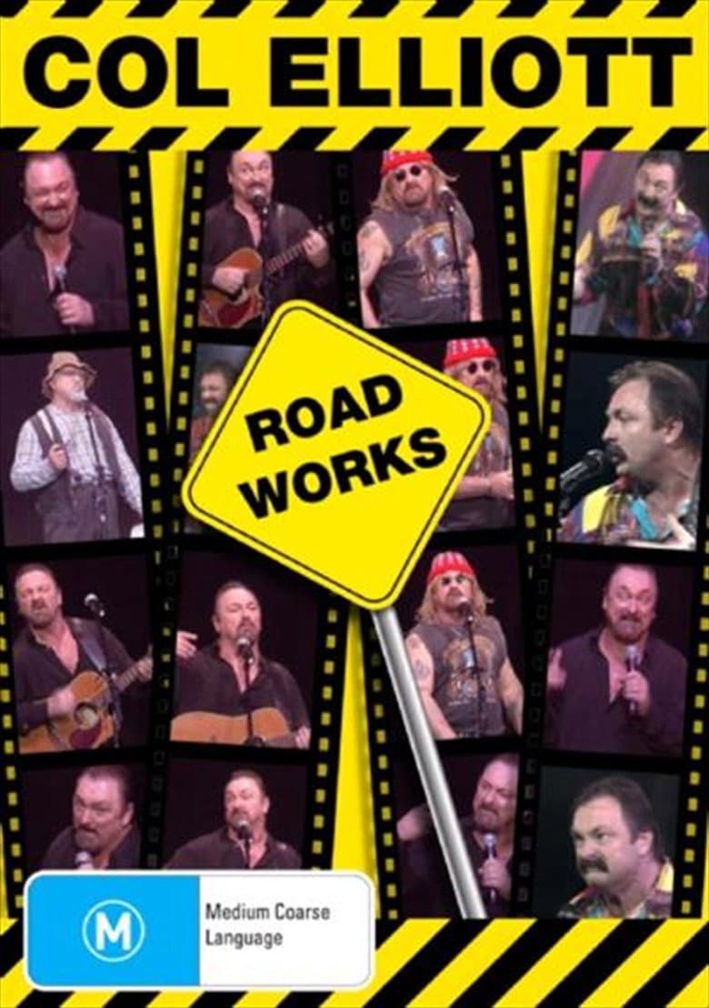 Col Elliott: Roadworks poster