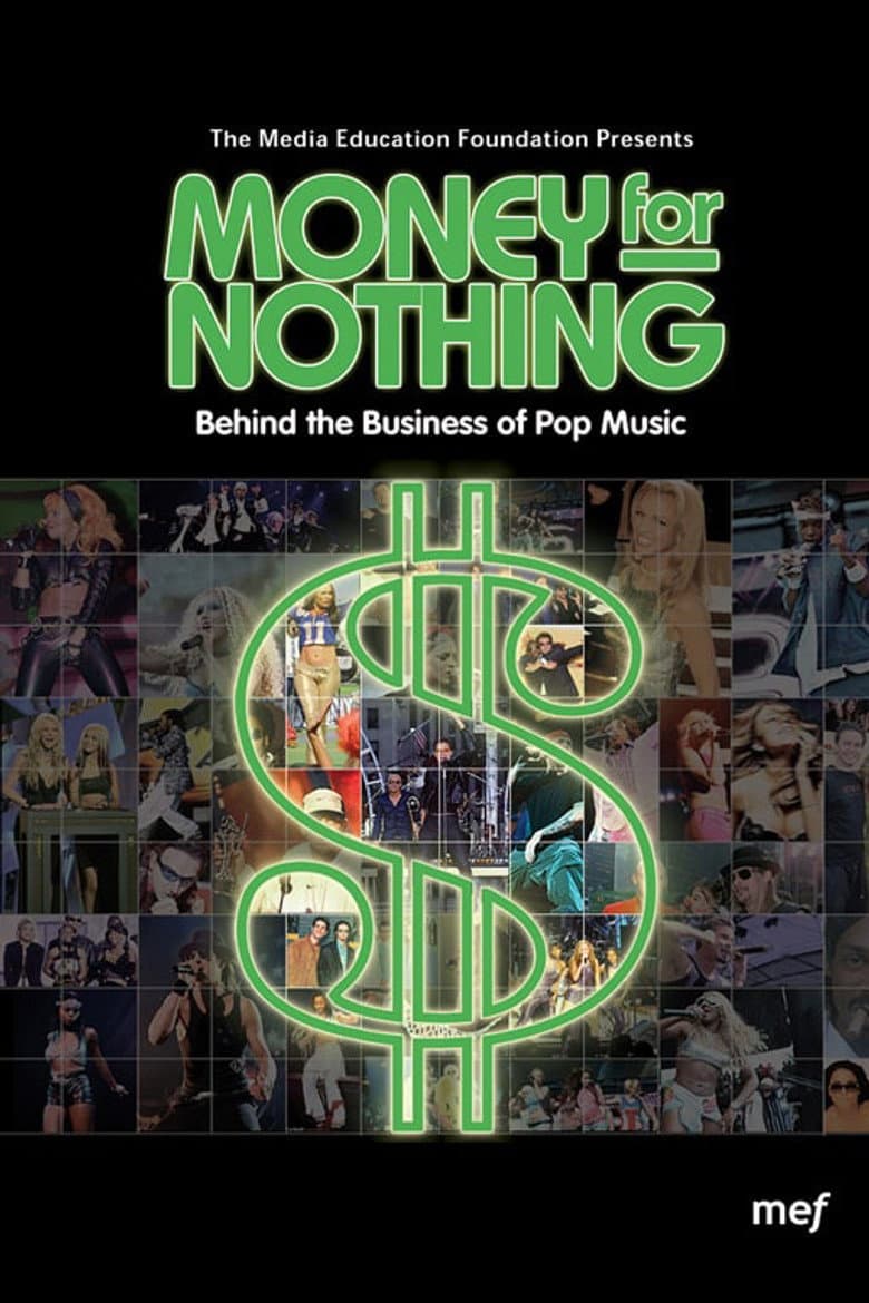Money for Nothing: Behind the Business of Pop Music poster