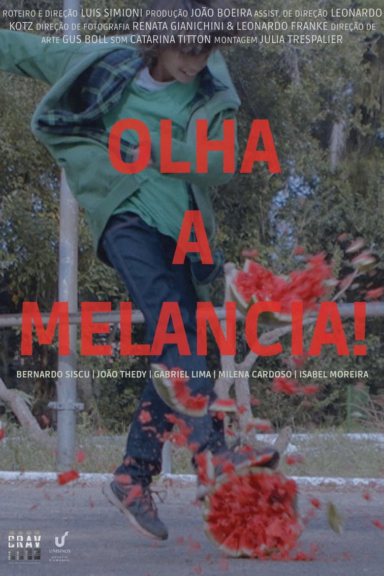 Olha a Melancia! poster