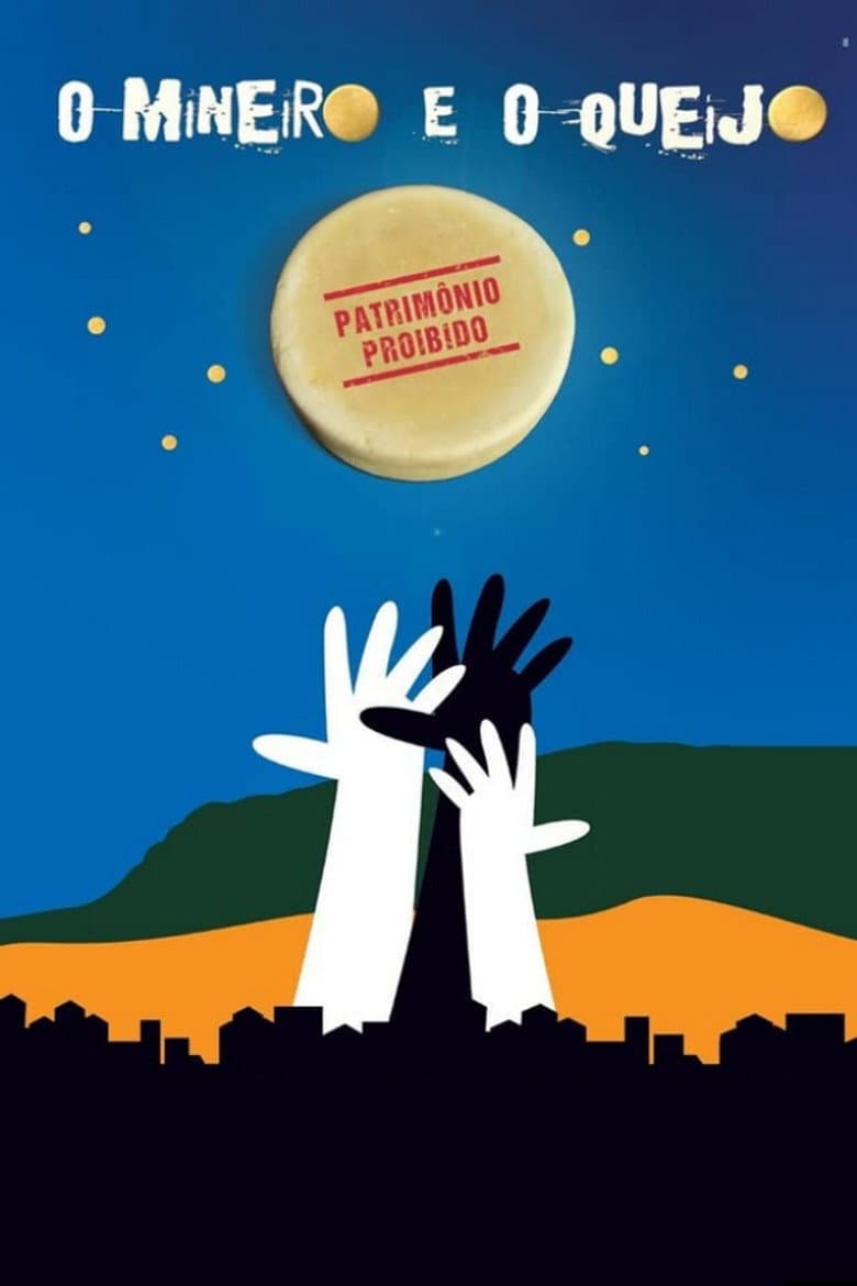 O Mineiro e o Queijo poster