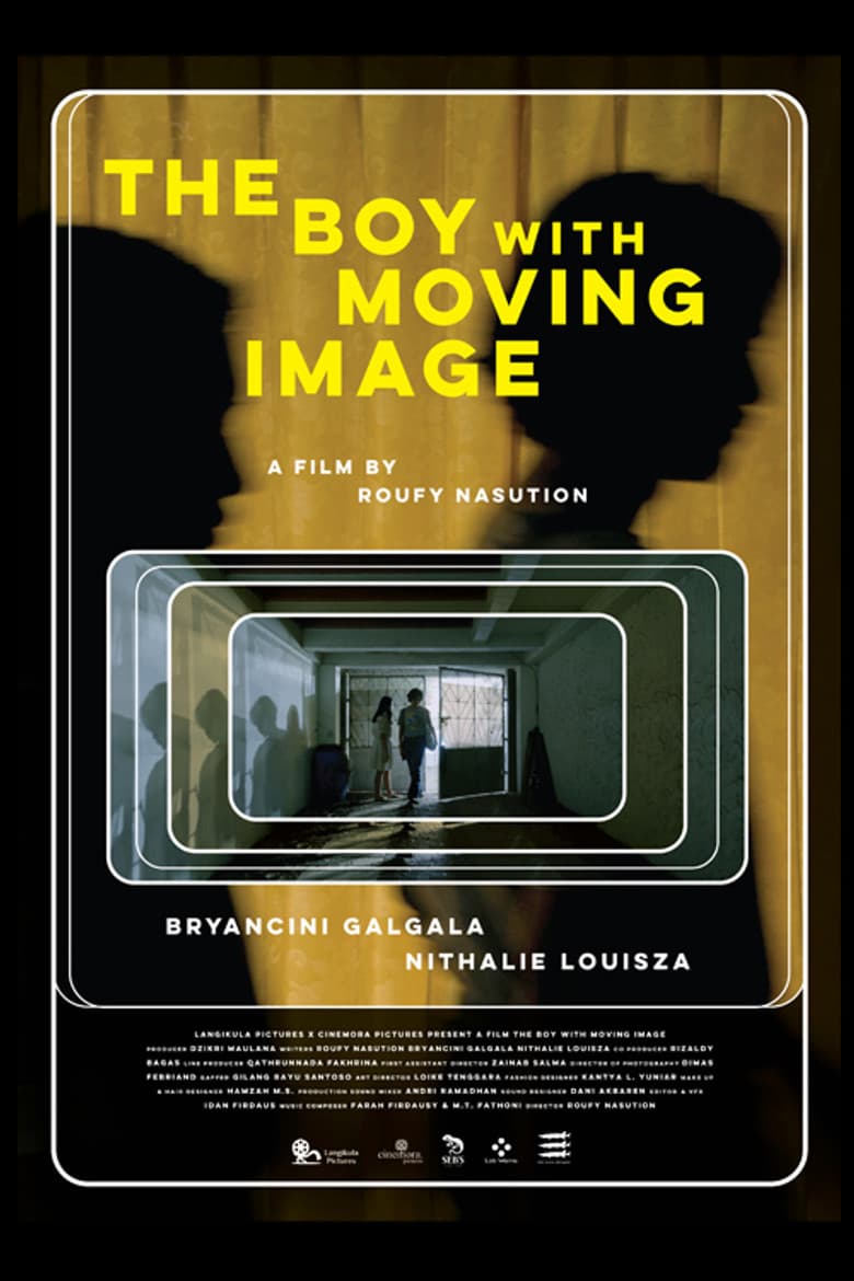The Boy with Moving Image poster