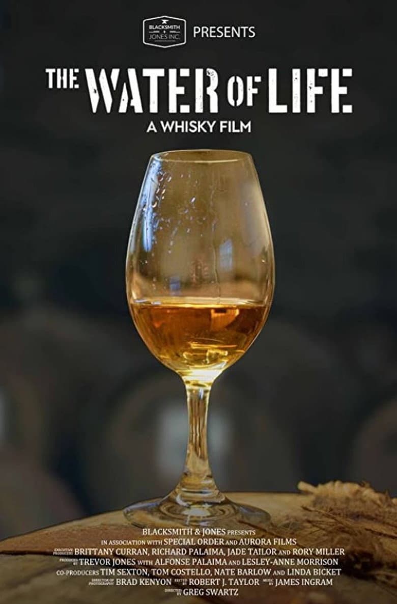 The Water of Life - A Whisky Film poster