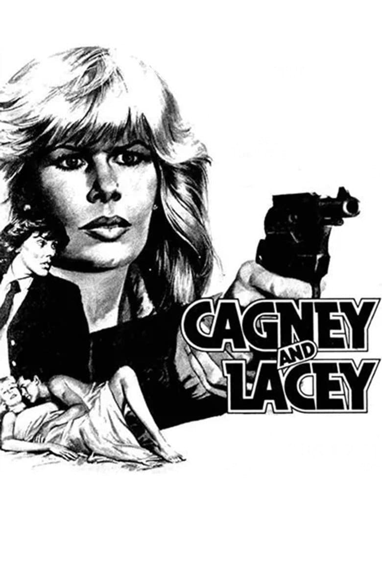 Cagney and Lacey: The Pilot poster
