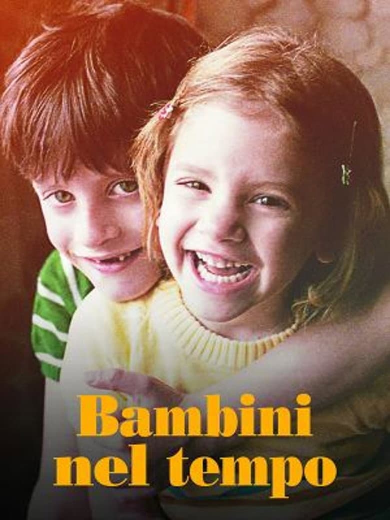 Bambini nel tempo poster