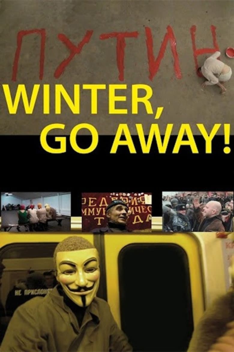 Winter, Go Away! poster