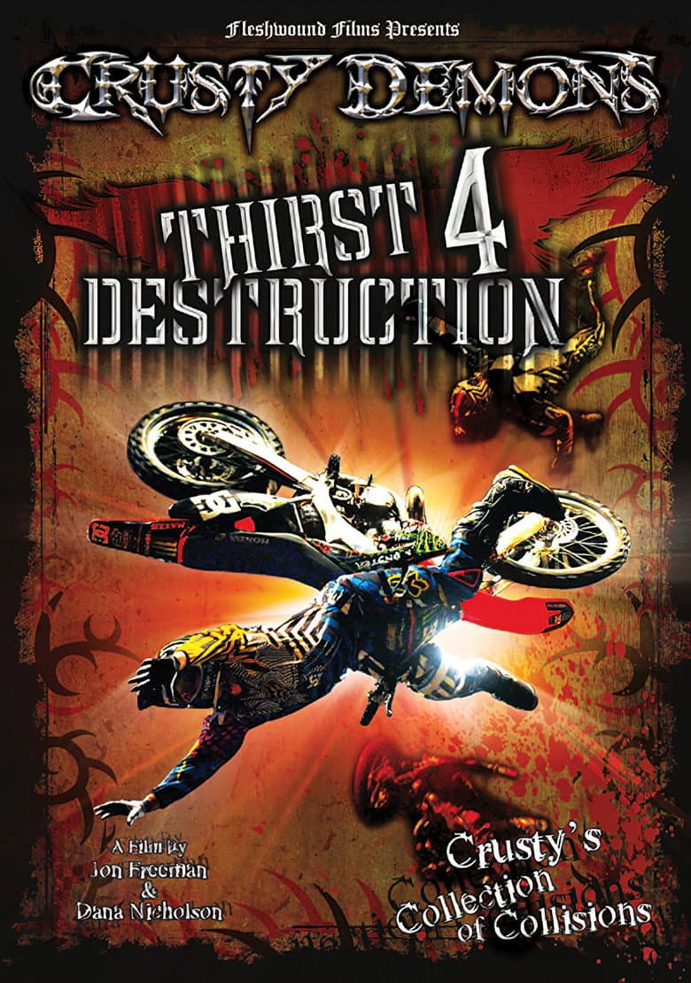 Crusty Demons: Thirst for Destruction poster