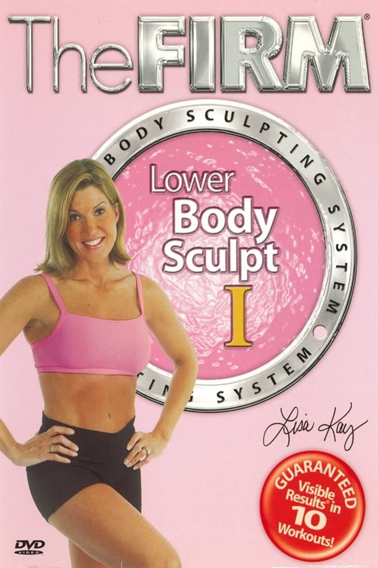 The Firm Body Sculpting System - Lower Body Sculpt I poster