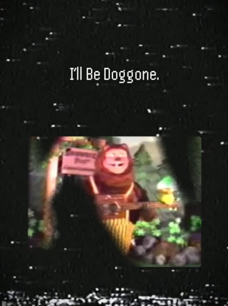 I'll Be Doggone poster
