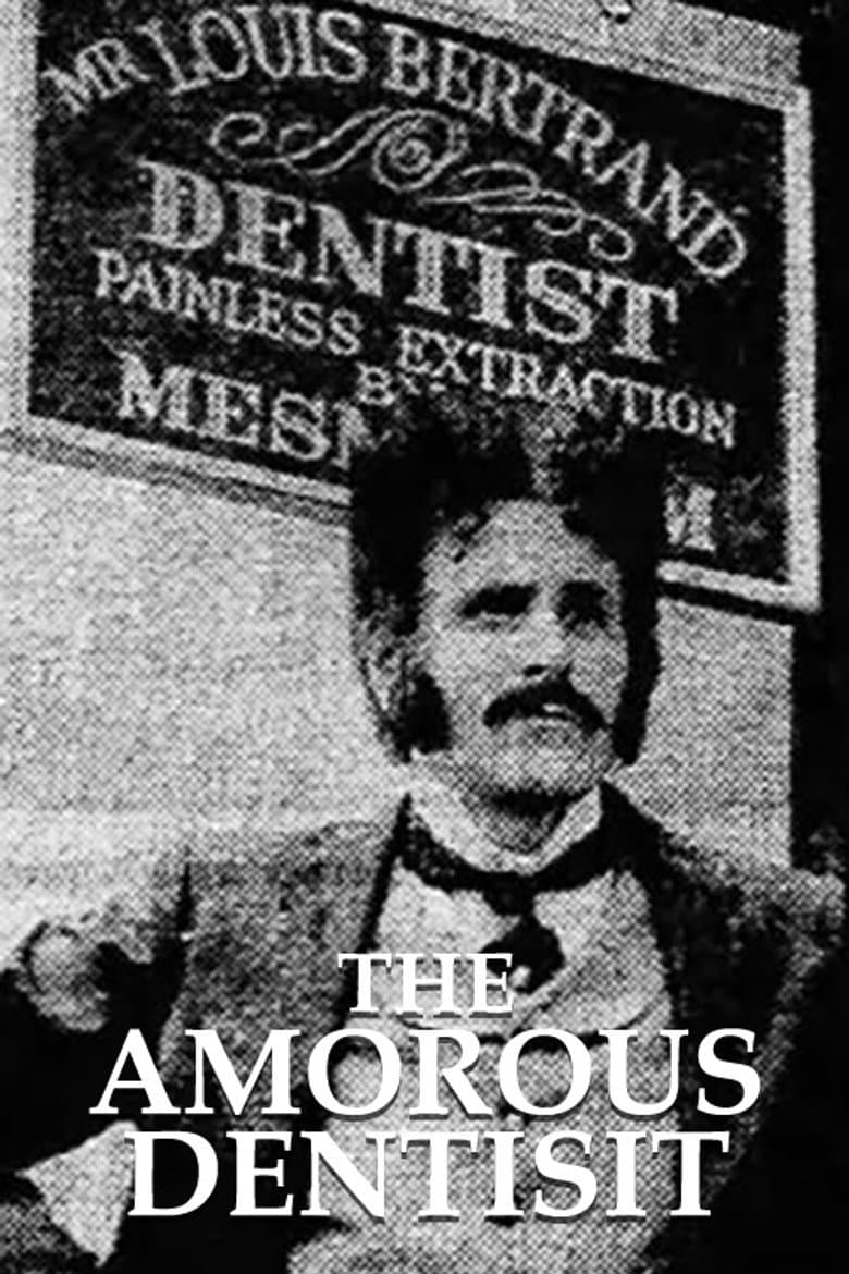The Amorous Dentist poster