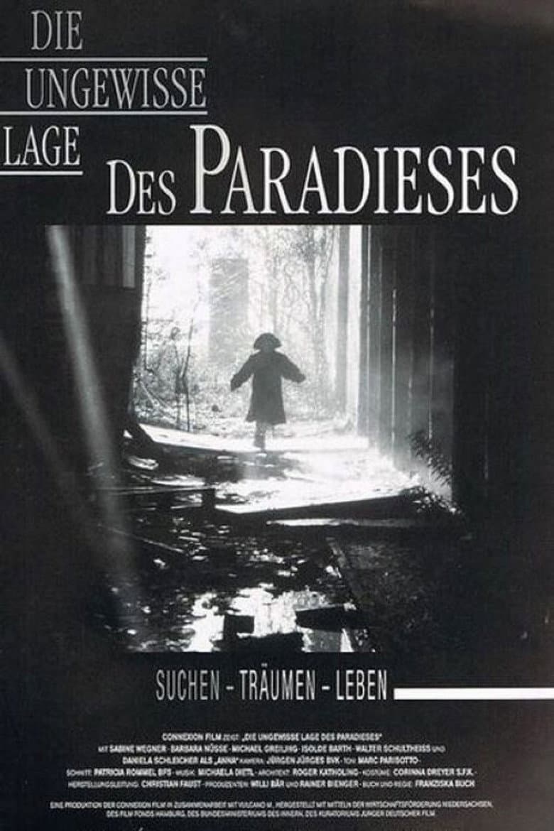 Die ungewisse Lage des Paradieses poster