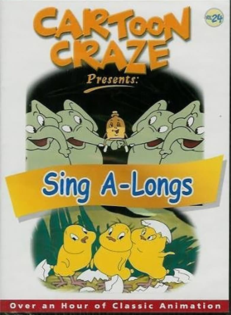 Cartoon Craze Vol. 24 presents: Sing A-Longs poster