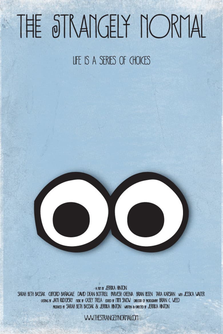 The Strangely Normal poster
