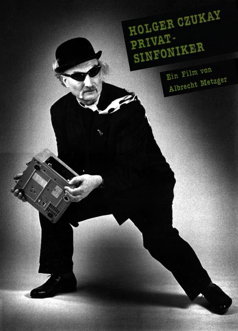 Holger Czukay - Der Privatsinfoniker poster