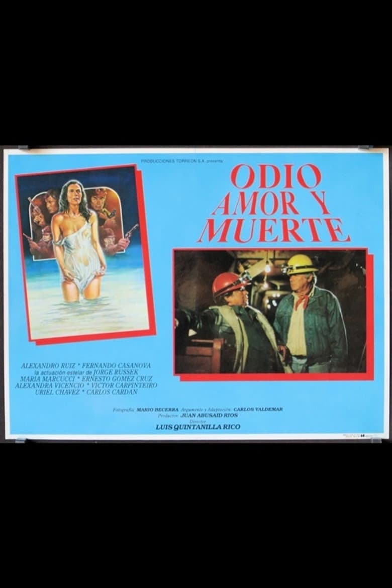 Odio, amor y muerte poster