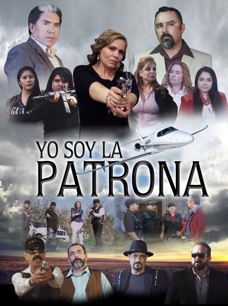 Yo Soy La Patrona poster
