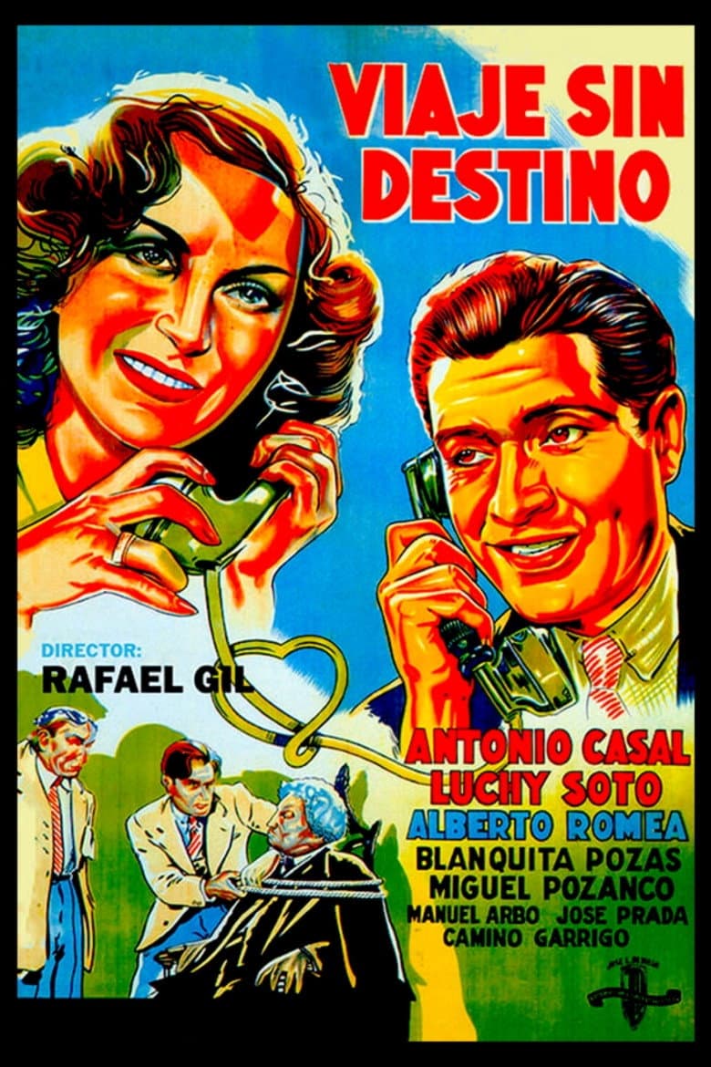 Viaje sin destino poster