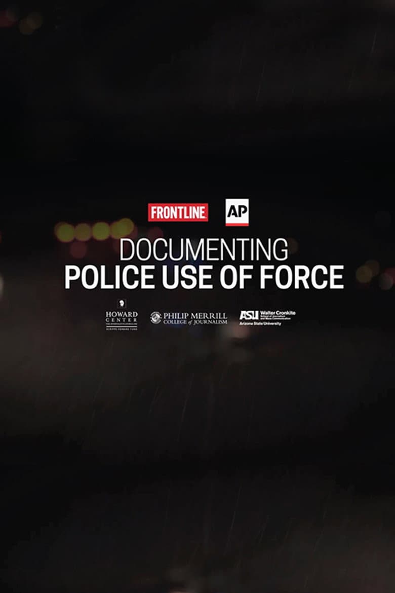 Documenting Police Use of Force poster