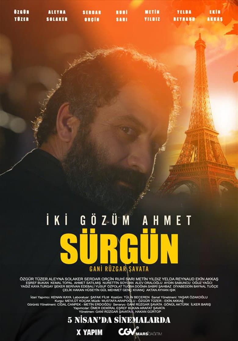 İki Gözüm Ahmet: Sürgün poster