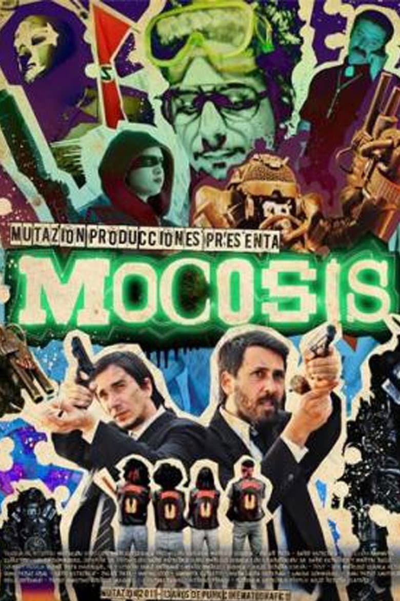 Mocosis poster