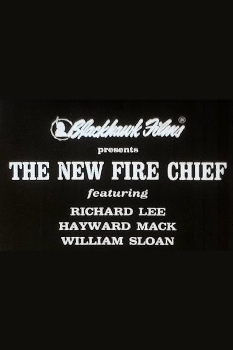 The New Fire Chief poster
