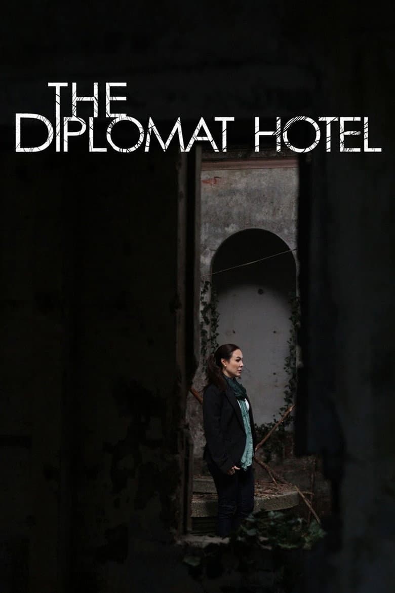 The Diplomat Hotel poster