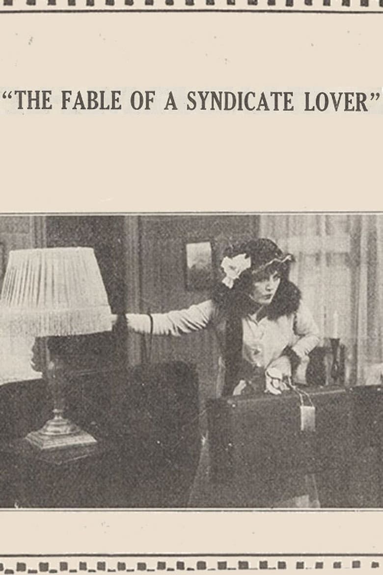 The Fable of the Syndicate Lover poster