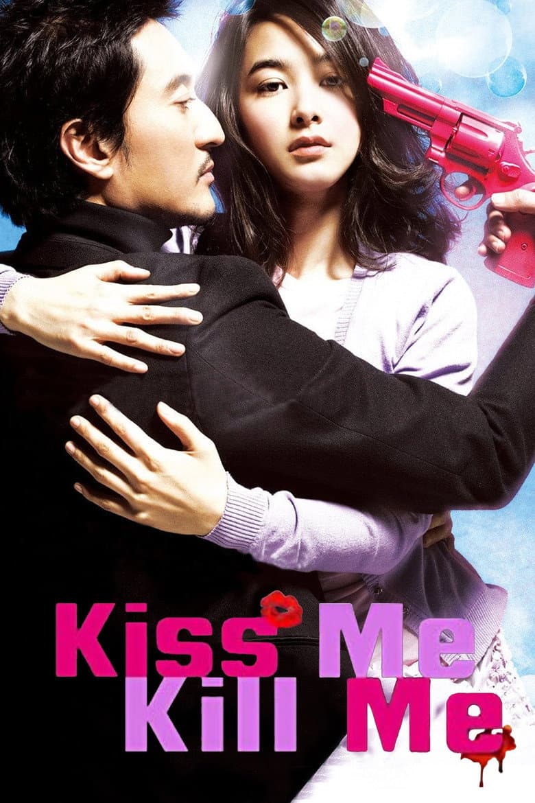 Kiss Me, Kill Me poster