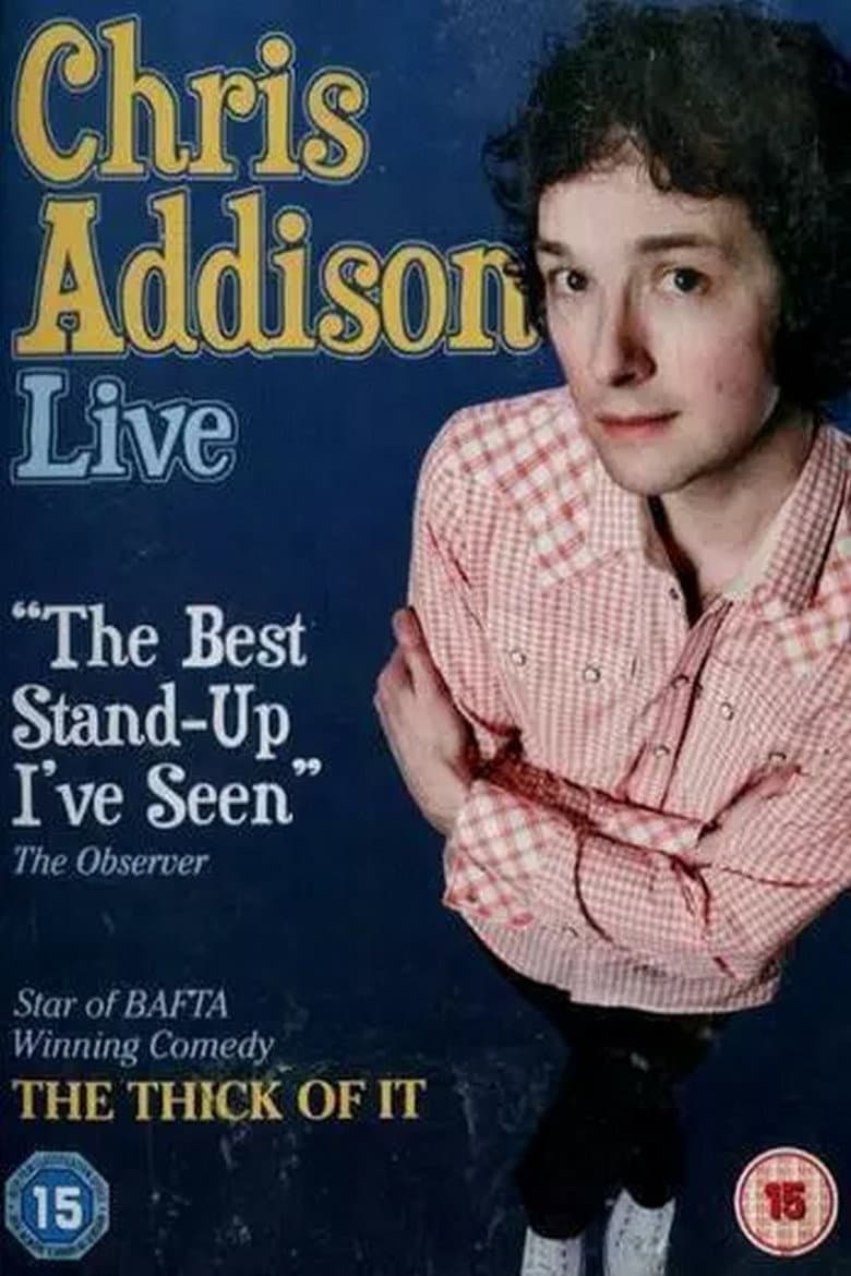 Chris Addison: Live poster
