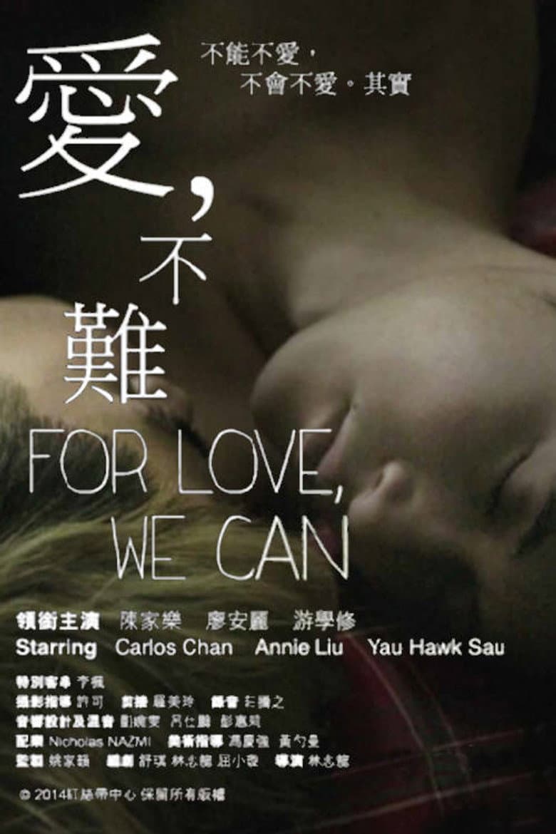 For Love We Can poster
