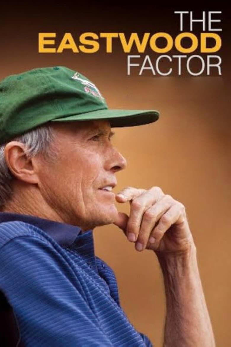 The Eastwood Factor poster