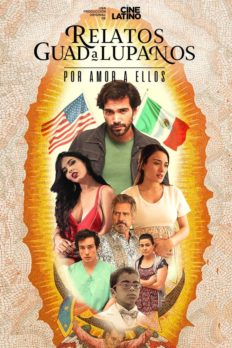 Relatos Guadalupanos poster