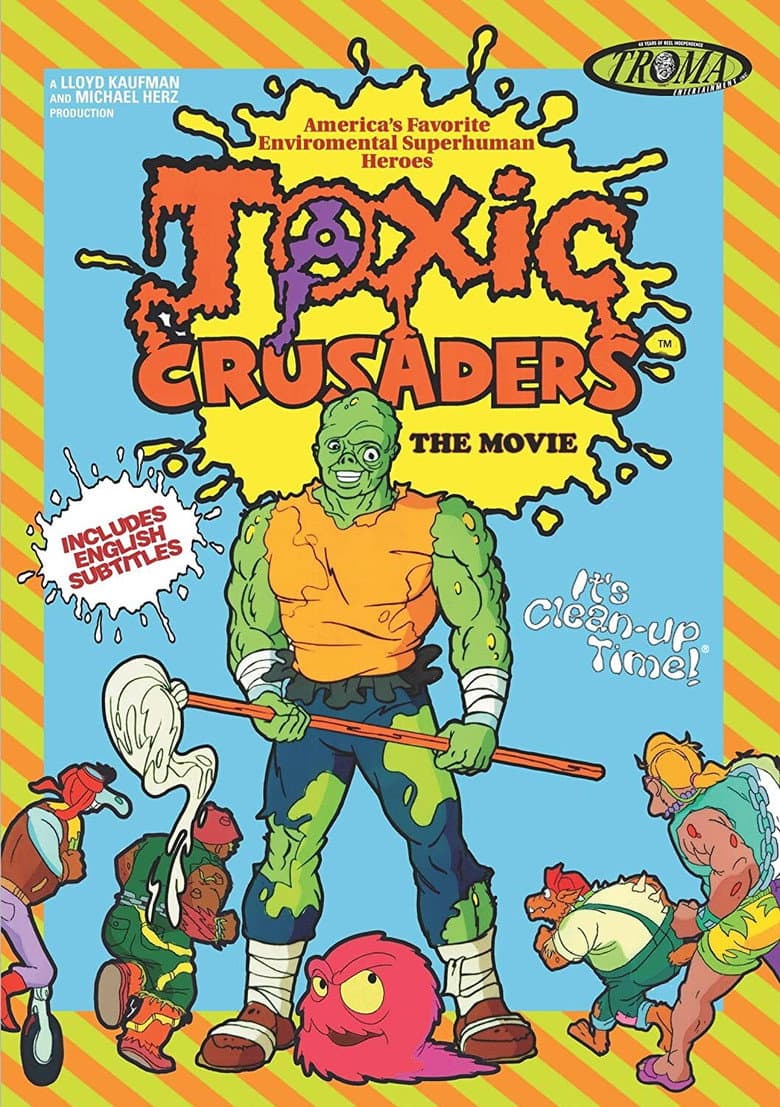 Toxic Crusaders: The Movie poster