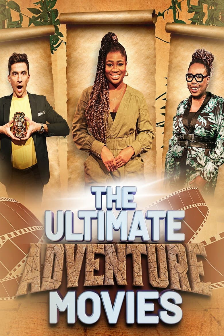 The Ultimate Adventure Movies poster